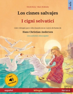 Bertrand.pt - Los Cisnes Salvajes - I Cigni Selvatici