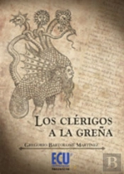 Los Clérigos A La Greña
