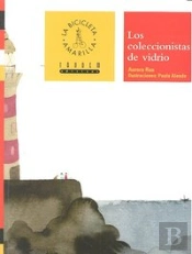 Los Coleccionistas De Vidrio