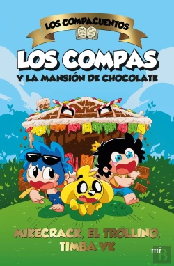 Bertrand.pt - Los Compacuentos Los Compas Y La Mansion De Chocolate