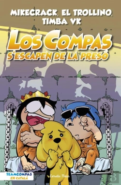 Bertrand.pt - Los Compas 2. Los Compas S'Escapen De La Presó