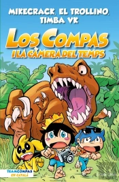 Los Compas 3. Los Compas I La Càmera Del Temps