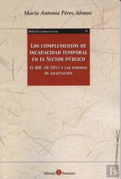 Bertrand.pt - Los Complementos De Incapacidad Temporal En El Sector Público