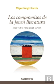 Los Compromisos De La Joven Literatura