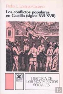 Bertrand.pt - Los Conflictos Populares En Castilla (Siglos Xvi-Xvii)