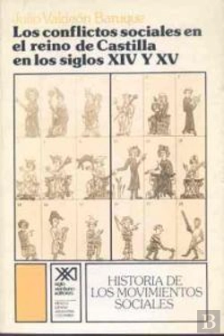 Bertrand.pt - Los Conflictos Sociales En El Reino De Castilla En Los Siglos Xiv Y Xv