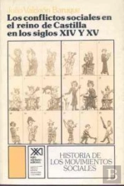 Los Conflictos Sociales En El Reino De Castilla En Los Siglos Xiv Y Xv