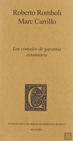Bertrand.pt - Los Consejos De Garant¡A Estatutaria