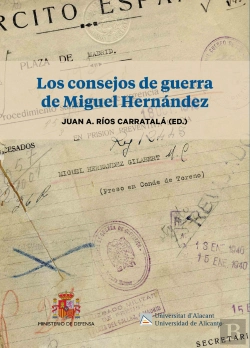 Bertrand.pt - Los Consejos De Guerra De Miguel Hernandez