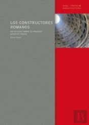 Los Constructores Romanos