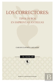 Los Correctores: Tipos Duros En Imprentas Antiguas