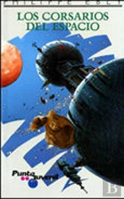 Los Corsarios Del Espacio