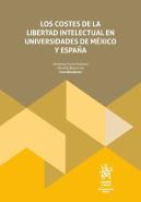 Los Costes De La Libertad Intelectual En Universidades De Me