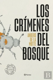 Los Crimenes Del Bosque