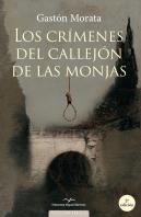 Los Crimenes Del Callejon De Las Monjas