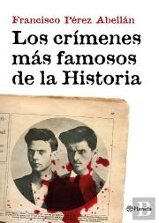 Los Crímenes Más Famosos De La Historia