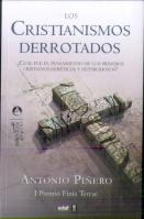 Los Cristianismos Derrotados