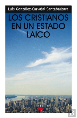Bertrand.pt - Los Cristianos En Un Estado Laico