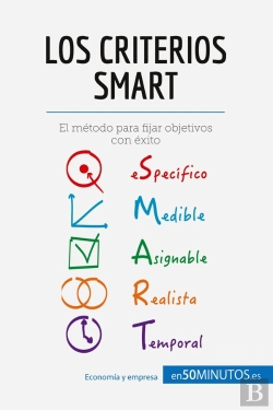 Bertrand.pt - Los Criterios Smart : El Metodo Para Fijar Objetivos Con Exito