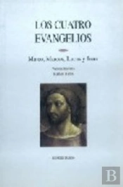 Los Cuatro Evangelios. Mateo, Marcos, Lucas Y Juan 