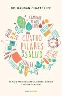 Los Cuatro Pilares De La Salud