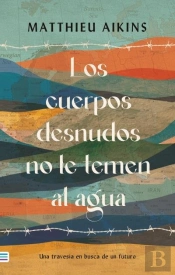 Los Cuerpos Desnudos No Le Temen Al Agua