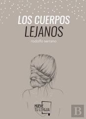 Los Cuerpos Lejanos