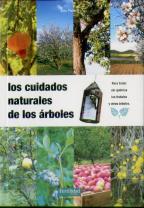 Los Cuidados Naturales De Los Árboles