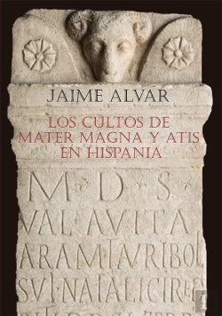 Bertrand.pt - Los Cultos De Mater Magna Y Atis En Hispania