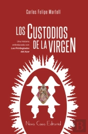 Los Custodios De La Virgen  