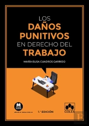 Los Daños Punitivos En El Derecho Del Trabajo