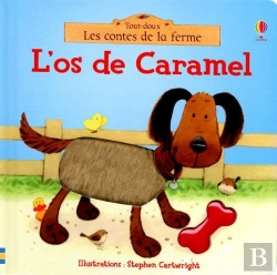 Bertrand.pt - L'Os De Caramel - Les Contes De La Ferme