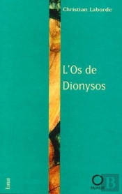L'Os De Dionysos