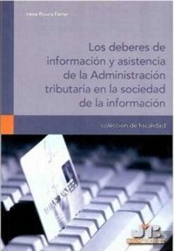 Bertrand.pt - Los Deberes De Información Y Asistencia De La Administración Tributaria En La Sociedad De La Informa