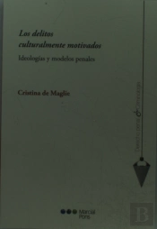 Los Delitos Culturalmente Motivados