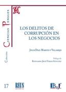 Los Delitos De Corrupcion En Los Negocios