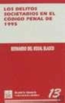 Bertrand.pt - Los Delitos Societarios En El Codigo Penal De 1995
