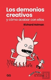 Los Demonios Creativos Y Como Acabar Con Ellos