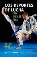 Los Deportes De Lucha En Educación Física