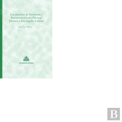 Bertrand.pt - Los Derechos De Autotutela Y Representación Del Personal Docente E Investigador Laboral