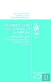 Los Derechos De Conciliacion En La Empresa