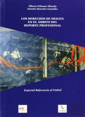 Los Derechos De La Imagen En El Ámbito Del Deporte Profesional