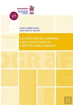 Bertrand.pt - Los Derechos De La Infancia Y Adolescencia En Las Constituciones Europeas
