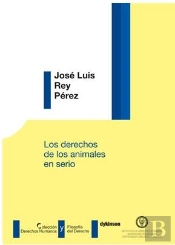 Los Derechos De Los Animales En Serio