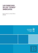Los Derechos De Los Otros Sindicatos