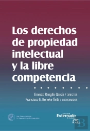 Los Derechos De Propiedad Intelectual Y Libre Competencia
