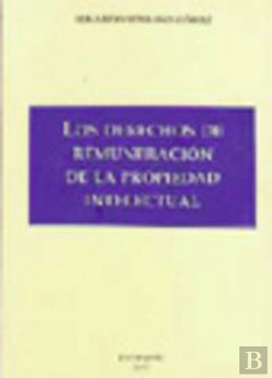 Bertrand.pt - Los Derechos De Remuneración De La Propiedad Intelectual