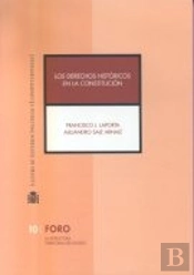 Los Derechos Históricos En La Constitución