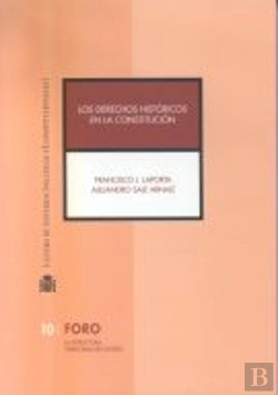 Bertrand.pt - Los Derechos Históricos En La Constitución