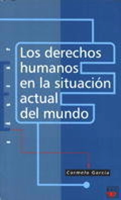 Bertrand.pt - Los Derechos Humanos En La Situación Actual Del Mundo